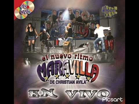 El Nuevo Ritmo Maravilla De Christian Avila: En Vivo (Disco Completo 2007)