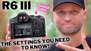 R6 Mark III: The Settings I TRUST For EVERY Shoot!