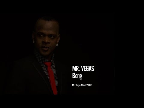 Mr. Vegas - Bong