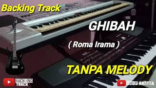 Download lagu TANPA MELODY#GHIBAH(BACKING TRACK) mp3