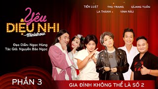 Minishow Diệu Nhi - 2018 Phần 3 (full): Gia Đình Không Thể Là Số 2