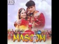 so ja mere laadley MASOOM 1996 so ja mere laadley MASOOM 1996