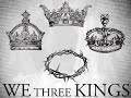 We Three Kings - Christmas Single (Spiritual Plague ...