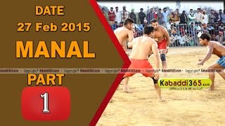 Manal ( Barnala) Kabaddi Tournament 27 Feb 2015 Part 1 by Kabaddi365.com