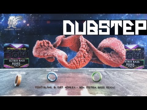 [Dubstep] Point.Blank & Dirt Monkey - BOH (Tetrix Bass Remix) | Offical Video | Full HD