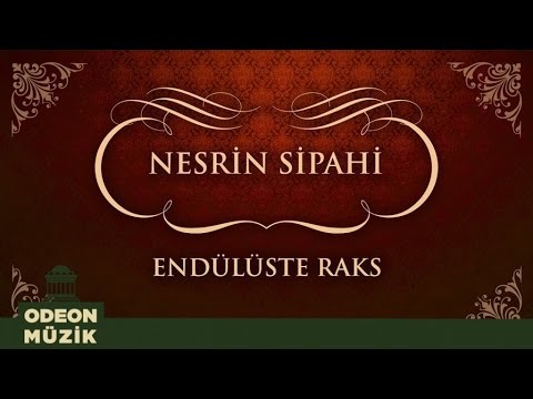 Nesrin Sipahi - Endülüste Raks (45'lik)