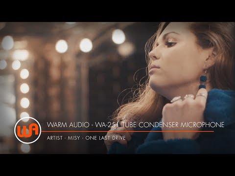 Warm Audio // MISY "One Last Drive" - WA-251 Tube Condenser Microphone