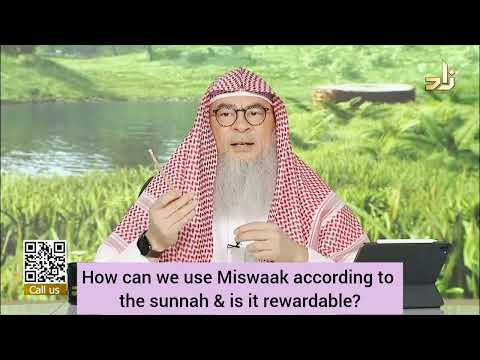 How can we use Miswak according to the Sunnah & is it rewardable? #assim assim al hakeem