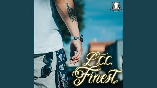L.C.C. Finest / Lo rifarei Music Video