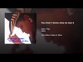 Jean Shy - You Don't Know How to Get It (Official Audio)
