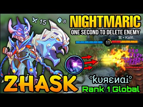 Zhask Powerful NIGHTMARIC One Second to Delete Enemy -  Top 1 Global Zhask by °ƙυяεиαᎥ° - MLBB