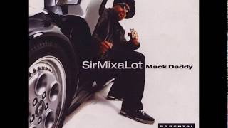 Sir Mix-A-Lot - Mack Daddy (1992) Full Album