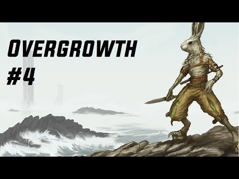 It's over? | Overgrowth 4