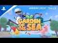 Garden of the Sea - Announcement Trailer | PS VR2 Games