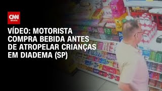 Vídeo: SP: Vídeo mostra motorista comprando bebida antes de atropelar crianças | CNN NOVO DIA