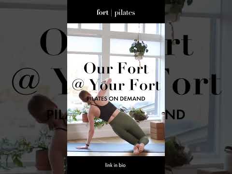 FORT PILATES: Short on time?