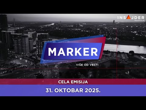 MARKER - CELA EMISIJA za 31. oktobar 2025.