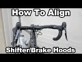 Locked In How To Align Shifter Brake Hoods