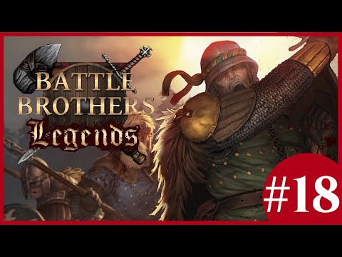 In Sickness And In Wealth - Battle Brothers: Legends & PTR Mods - #18