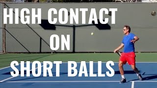 Play medium high contacts on short balls like a Pro!