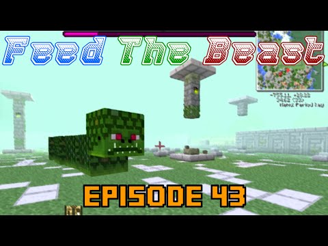 Feed the Beast (Ep.43) - Naga-Lapse