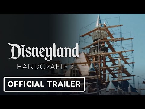 Disneyland Handcrafted trailer