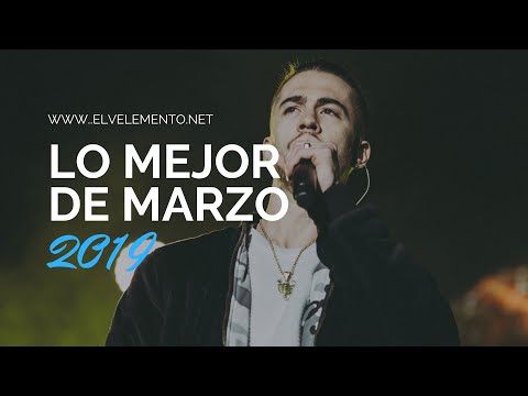 Lo MEJOR de Marzo RAP 2019 | NATOS  DELAOSSA SHO HAI LOPES SULE B ...