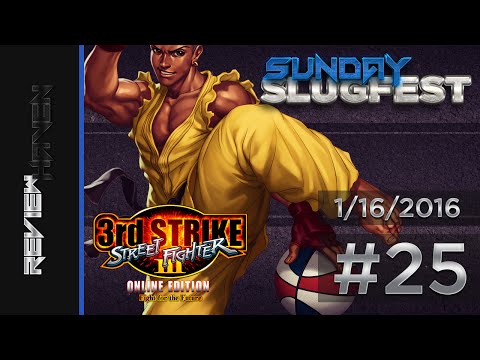 Sunday Slugfest #25 // Street Fighter III: 3rd Strike // Online Ranked Matches - 1/16/16