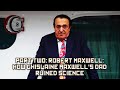 Part Two Robert Maxwell How Ghislaine Maxwell S Dad Ruined Science BEHIND THE BASTARDS