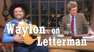 WAYLON ON LETTERMAN! &quot;LIVING LEGENDS (A DYING BREED) funny song about Nashville in true Outlaw form!