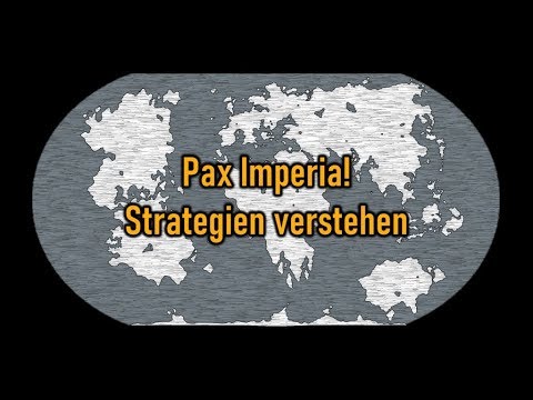 Pax Imperia - Strategie verstehen