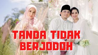 Download lagu 6 Tanda Tidak Berjodoh dengan Si Dia Menurut Islam mp3