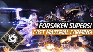 Destiny 2 Forsaken - How To Unlock New Supers Fast! (All Classes)