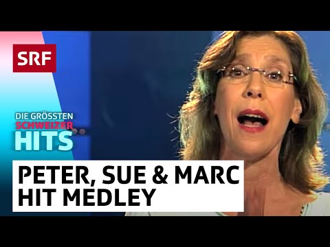 Peter, Sue & Marc: Hit Medley | Die grössten Schweizer Hits | SRF Musik