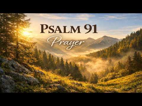 Psalm 91 Prayer