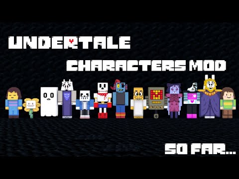Minecraft Undertale Characters Mod 1.16.4 (So Far...)