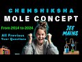 JEE MAINS ALL PREVIOUS YEAR QUESTIONS MOLE CONCEPT FROM 2014 TO 2024