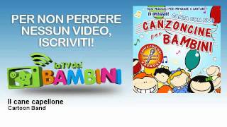 Cartoon Band - Il cane capellone - LaTvDeiBambini