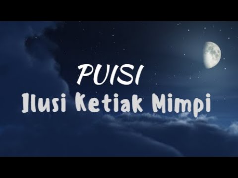 PUISI CINTA : Ilusi Ketiak Mimpi // Herris IA