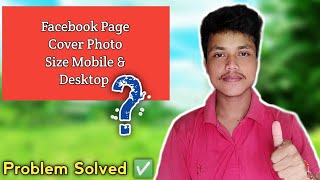 Facebook Page Cover Photo Size? just one minute! mobile & desktop cover photo size problem solve