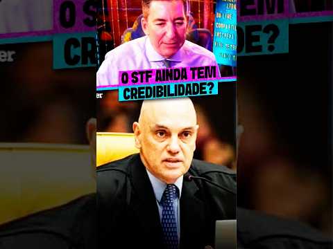 O STF AINDA TEM CREDIBILIDADE?