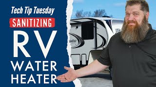 Sanitizing RV Water Heater // SUMMERIZING YOUR RV SERIES