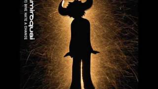 Jamiroquai - (Don&#39;t) Give Hate a Chance (Instrumental)