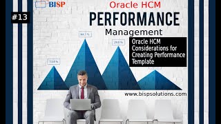 Oracle HCM Considerations for Creating Performance Template