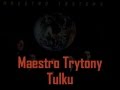 Maestro Trytony "Tulku"