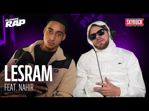 [EXCLU] Lesram feat. Nahir - Apologie #PlanèteRap