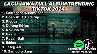 Download lagu DJ JAWA TERBARU FULL ALBUM VIRAL TIKTOK 2024 | SAKTENANE X LAMUNAN mp3