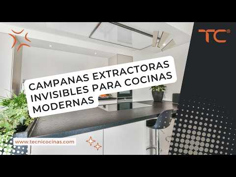 Campanas extractoras invisibles ¿Qué debes saber antes de instalar?