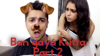 Ban Gaya Kutta Part 2 || Harsh Beniwal