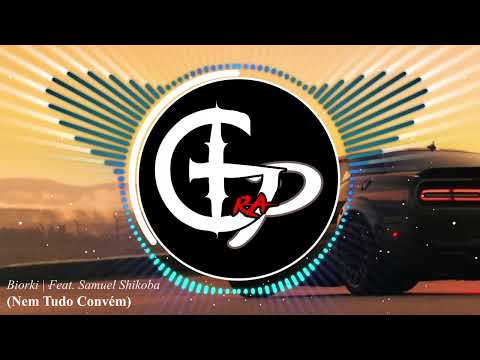 Biorki | Feat. Samuel Shikoba - NEM TUDO CONVÉM (TRAP)